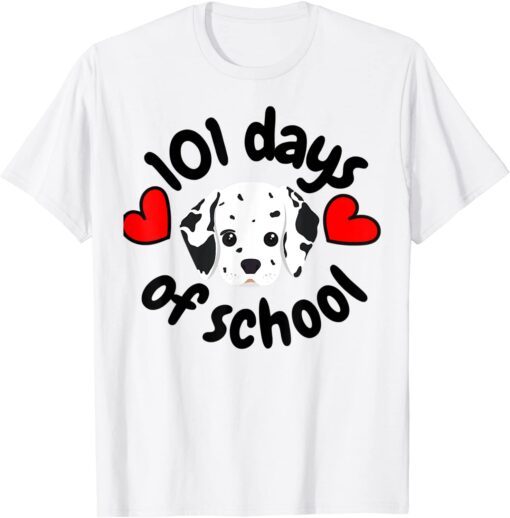 101 Days Smarter Dalmatian Dog 100 Days School Tee Shirt