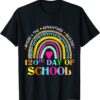 120th Day Of School Teacher - 120 Days Smarter Rainbow Tee Shirt