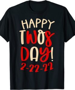 22nd February 22 Crimson & Cream Print Happy Twosday 2-22-22 Tee Shirt