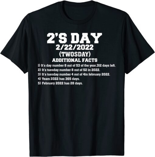 2'S Twosday 2022 - February 22.2022 Cute Twosday Teacher Tee Shirt