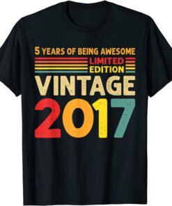 5 Years Of Being Awesome Limited Edition Vintage 2017 Tee T-Shirt