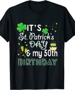 50th Birthday St Patricks Day Party Tee Shirt