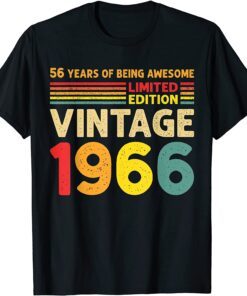 56 Years Of Being Awesome Limited Edition Vintage 1966 Tee Shirt