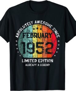 70th Birthday Absolutely Awesome Since February 1952 Vintage Tee Shirt