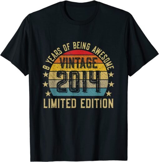 8 Year Old Vintage 2014 Limited Edition 8th Birthday Tee Shirt