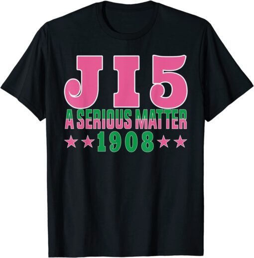 A Serious Matter J15 1908 Founder's Day Pink And Green AKA Tee Shirt