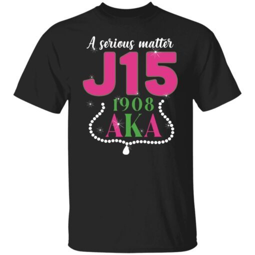 A serious matter j15 1908 aka shirt