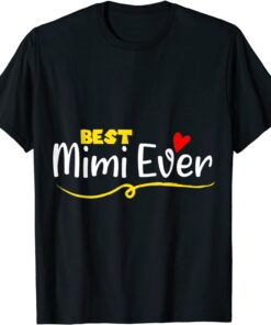 Adorable Ideas Best Mimi Ever 2022 T-Shirt