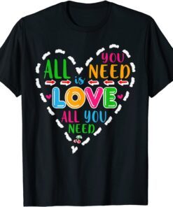 All You Need Is Love Valentines's Day Hearts Leopard Love 2022 Shirt