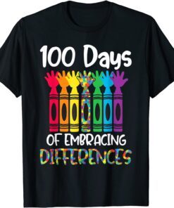 Autism Awareness Embrace Differences 100 Days Of School Tee Shirt