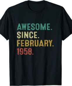 Awesome Since February 1958 64Th Birthday 64 Year Old T-Shirt