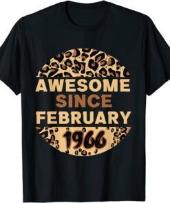 Awesome since February 1966 Leopard 1966 February Birthday Tee Shirt