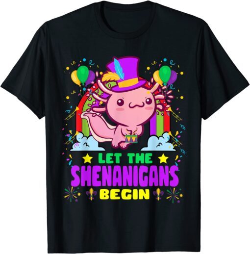 Axolotl Mardi Gras Carnival Costume Let Shenanigans Begin Tee Shirt
