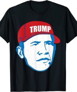Barack Obama Trump Hat 2020 Election MAGA Republican Tee Shirt