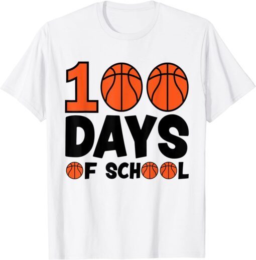 Basketball 100 Days of School Happy 100th Day Teacher Tee Shirt