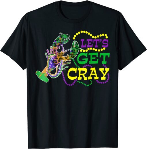 Beads Bling Let's Get Cray Dabbing Crawfish Mardi Gras 2022 Tee Shirt