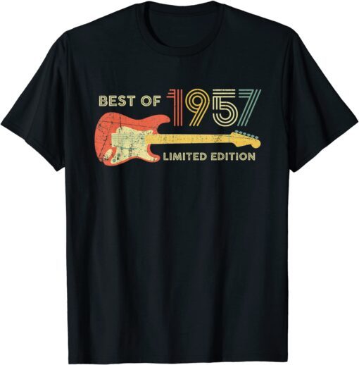 Best of 1957 Birthday - Guitar lovers 65th Birthday Tee Shirt