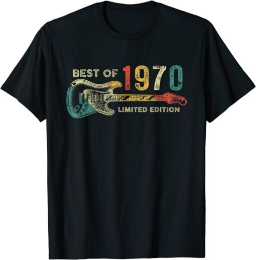 Best of 1970 Birthday - Guitar Player 52th Birthday Tee Shirt