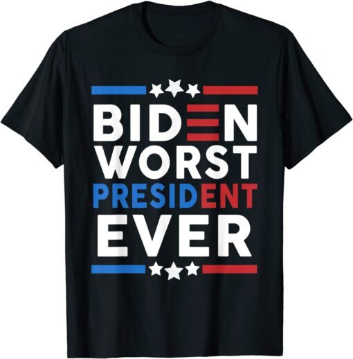 Biden Worst President Ever Tee Shirt