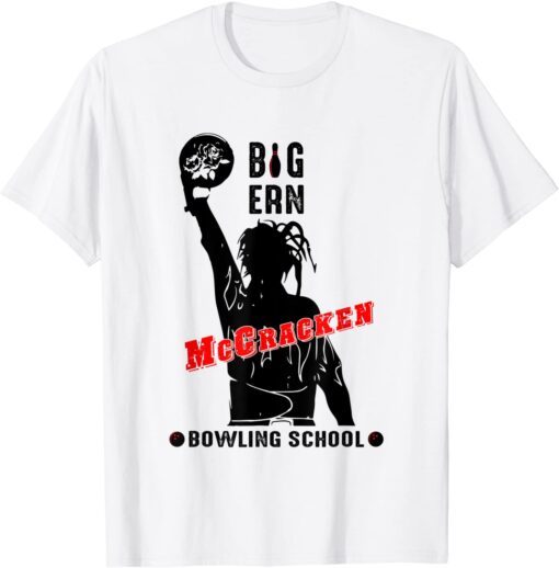 Big Ern McCracken Bowling School, Flower Bowling Tee Shirt