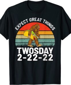 Bigfoot Taco Twosday Tuesday February 22 2022 2-22-22 Tee Shirt