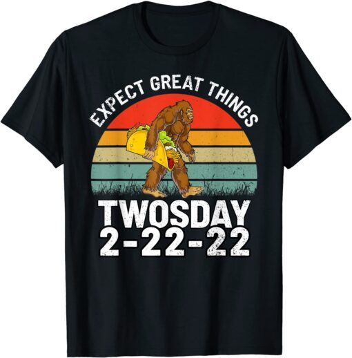 Bigfoot Taco Twosday Tuesday February 22 2022 2-22-22 Tee Shirt