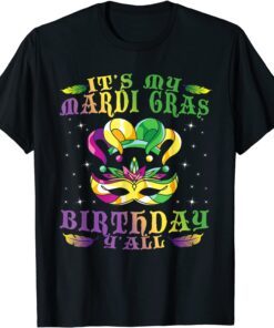 Birthday Idea Celebration Masquerade Costume Mardi Gras Tee Shirt