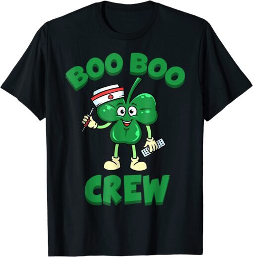 Boo Boo Crew Nurse St Patrick's Day Shamrock Green Lucky Tee Shirt