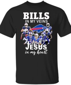 Buffalo Bills in my Veins Jesus in my heart signatures Tee shirt