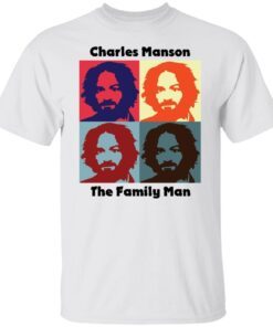 Charles Manson The Family Man Tee shirt