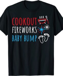 Cookout Fireworks Baby Bump 4th Of July Tee Shirt