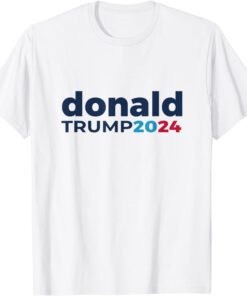 Donald Trump 2024 - Trump 2024 President Republican Patriot Classic Shirt