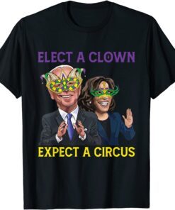 Elect A Clown Expect A Circus Anti Biden Mardi Gras Tee Shirt