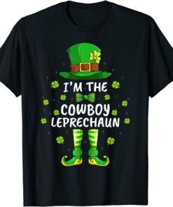 Family Matching I'm The Cowboy Leprechaun St Patrick's Day Gift Shirt