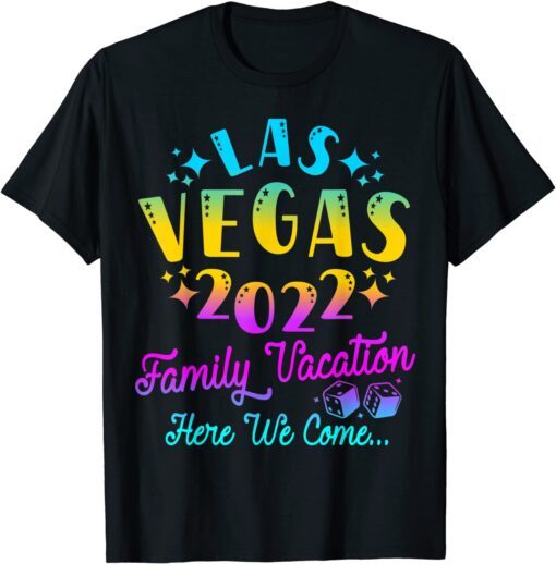 Family Vacation Las Vegas 2022 Matching Family Trip Group Tee Shirt