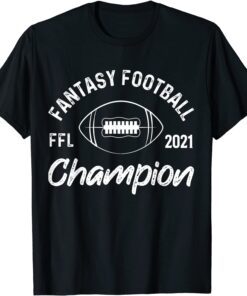 Fantasy Football Champion draft day season 2021 champ Tee Shirt