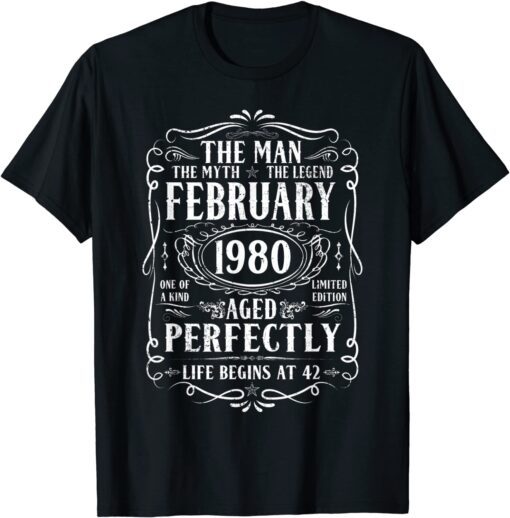 February 1980 Man Myth Legend 42th Birthday 42 Years Tee T-Shirt