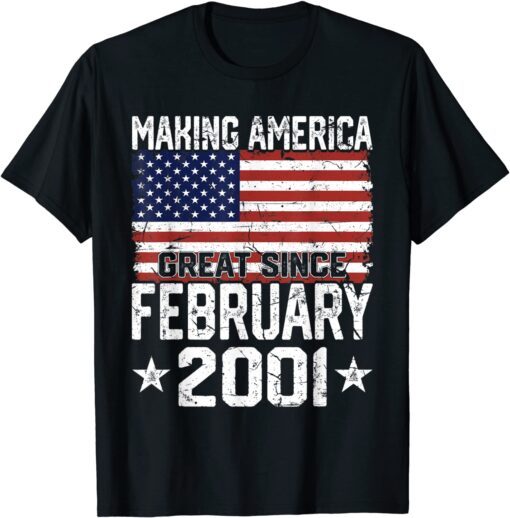 February 2001 American Flag 21st Birthday 21 Years Old Tee Shirt