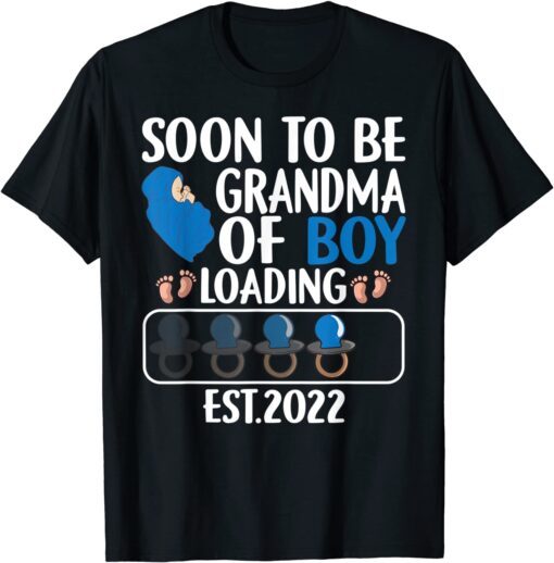 First Time Grandma Of Boy Soon To Be Grandma Est 2022 Tee Shirt