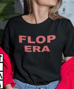 Flop Era Shirt This Is My Flop Era Tee Shirt