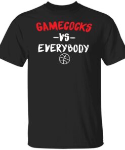 Gamecock vs everybody Classic shirt