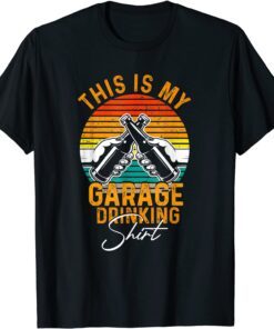 Garage Drinker Vintage Beer This Is My Garage Drinking Tee Shirt