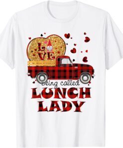 Gnome Vintage Truck Love Being Lunch Lady Valentines Day Tee Shirt