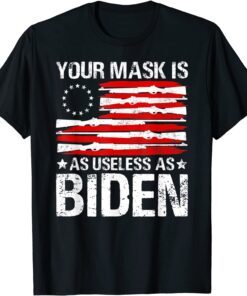 Gun USA American Flag Your Mask Is As Useless As Joe Biden Tee Shirt