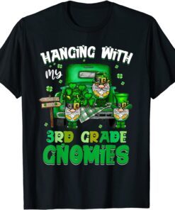 Hanging With My 3rd Grade St Patricks Day Teacher Tee Shirt