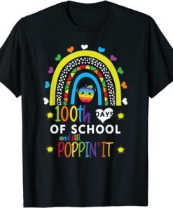 Happy 100 Days Of School And Cool Poppin 100th Day Pop it Tee Shirt