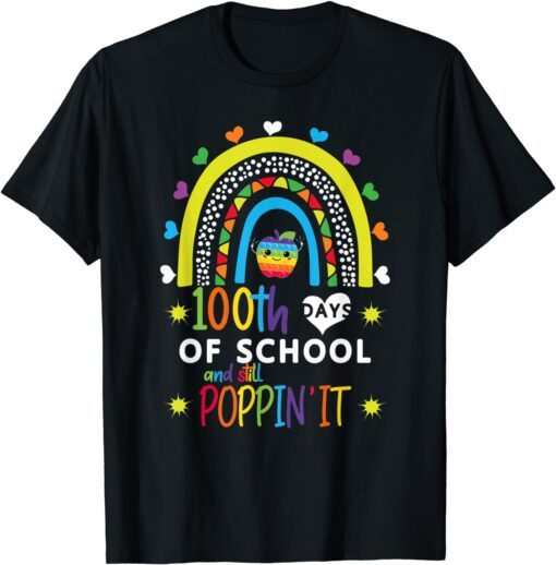 Happy 100 Days Of School And Cool Poppin 100th Day Pop it Tee Shirt