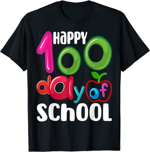 Happy 100 Days Of School For Teacher Students Tee Shirt