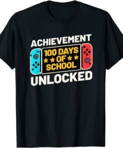 Happy 100th Day Of School Achievement Unlocked Video Game Tee Shirt