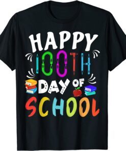 Happy 100th Day Of School Student And Teacher Books Tee Shirt